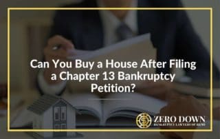 Can You Buy a House After Filing a Chapter 13 Bankruptcy Petition